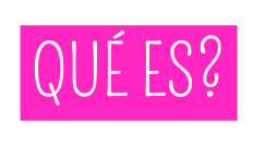Qué es